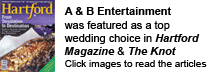 Top Wedding Choice in Hartford Magazine | A&B Entertainment Disc Jockey Services CT